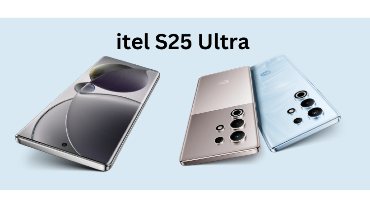 Itel S25 Ultra price in Bangladesh Itel S25 Ultra price in Bangladesh